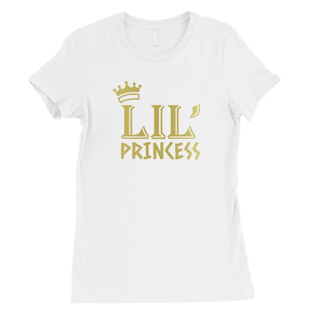 Big Little Princesss-GOLD Womens T-Shirt Royalty Prideful Classy