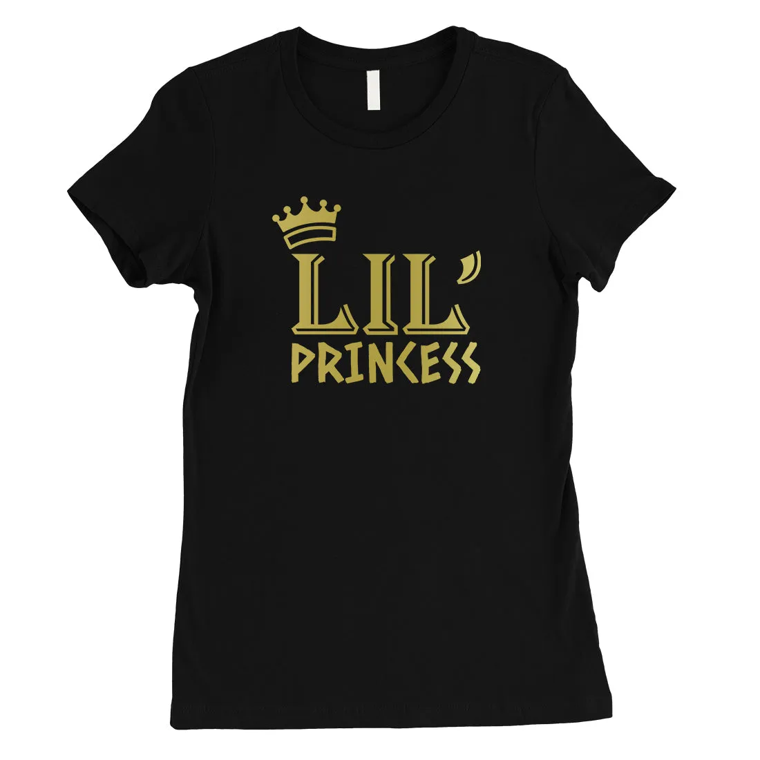 Big Little Princesss-GOLD Womens T-Shirt Royalty Prideful Classy