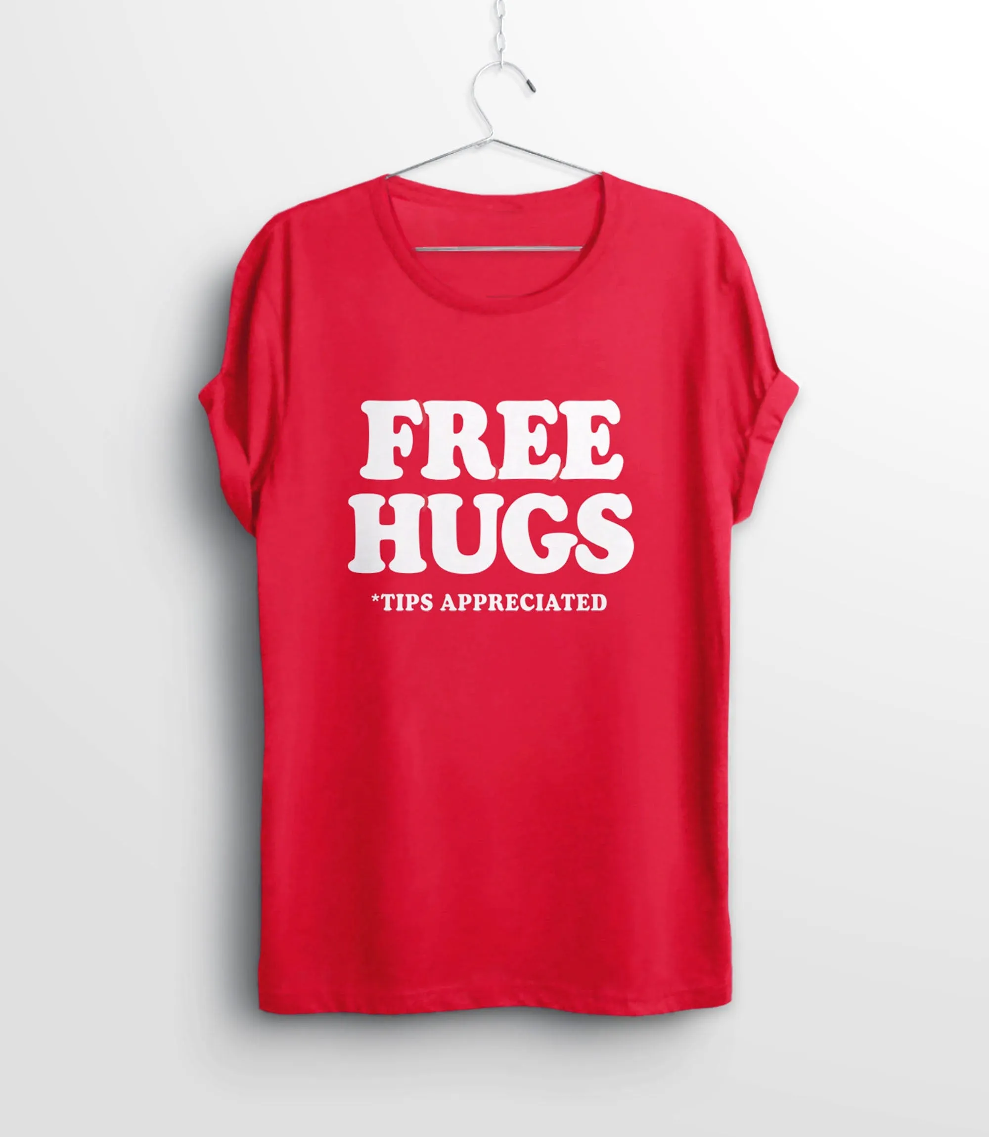 Free Hugs (Tips Appreciated) Shirt